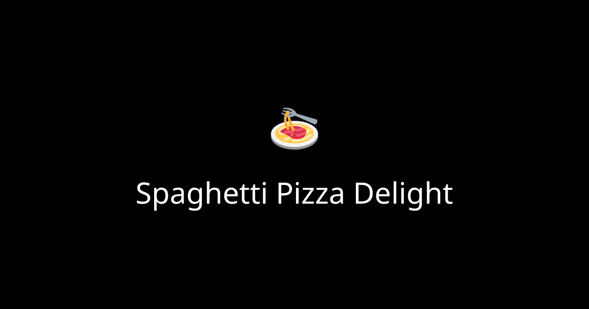 Spaghetti Pizza Delight